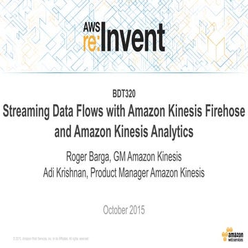 AWS reInvent-streamming Data Flows with Kinesis.pdf