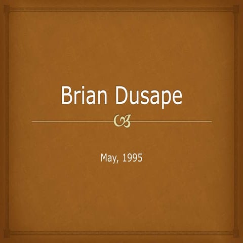 Brian Dusape 