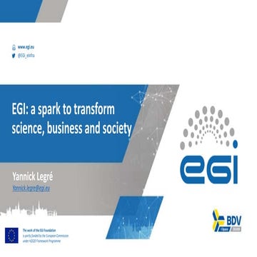 EGI: a spark to transform science, business and society