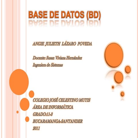 Diapositivas sobre BD (Base de Datos)