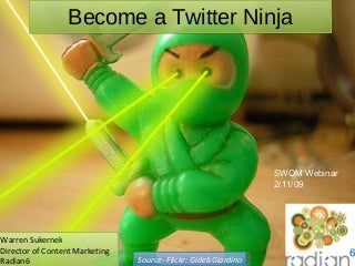 Become A Twitter Ninja