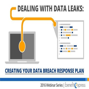 Dealing Data Leaks: Creating Your Data Breach Response Plan
