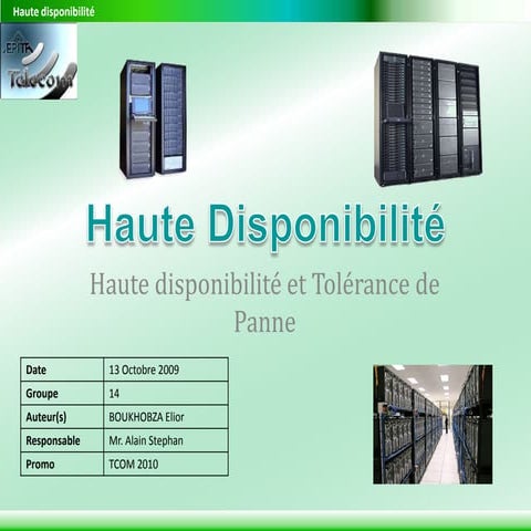 Haute Disponibilité et Tolérance de Panne