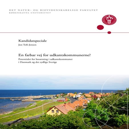 En farbar vej for udkantskommunerne