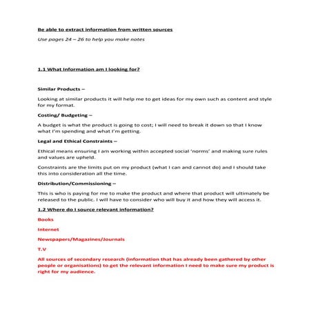 Be able to extract information from written sources