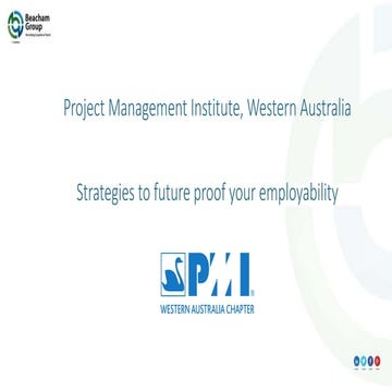 Project Management Institute, WA Chapter presentation - Perth