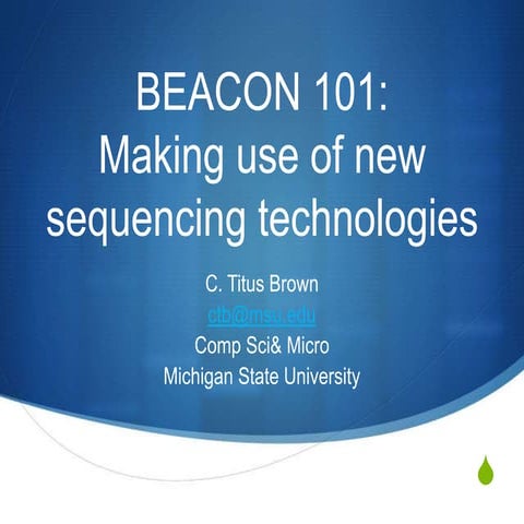BEACON 101: Sequencing tech