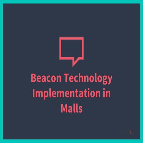 Beacon Technology in malls