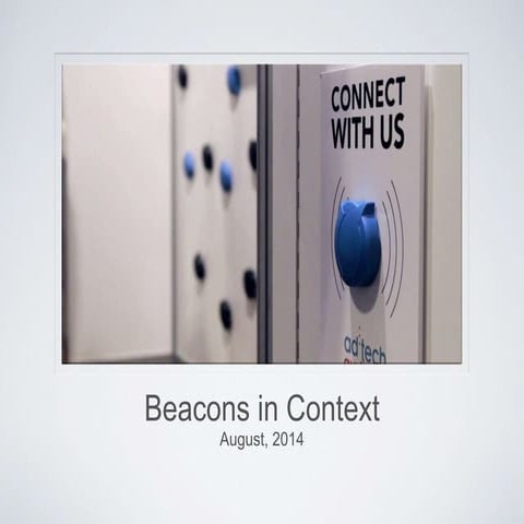 Beacons in Context