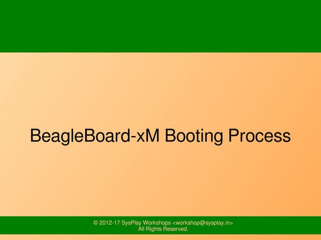 BeagleBoard-xM Booting Process