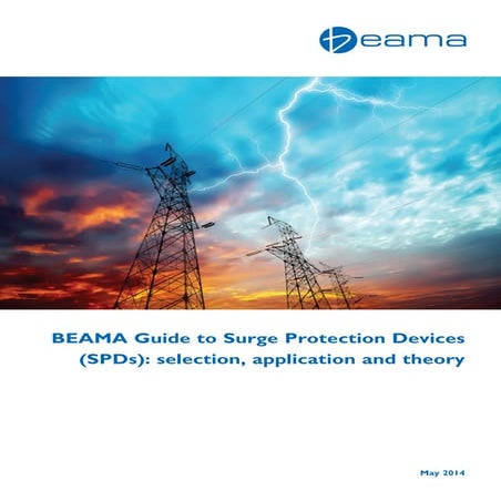 BEAMA Guide To Surge Protection Devices (SPD's) - Selection, Application & Th...