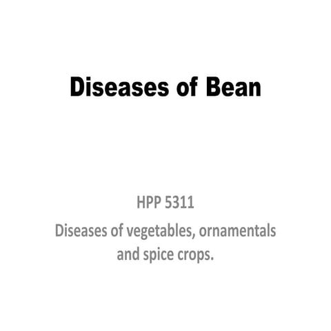 Diseases of Beans