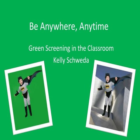 Be Anywhere, Anytime