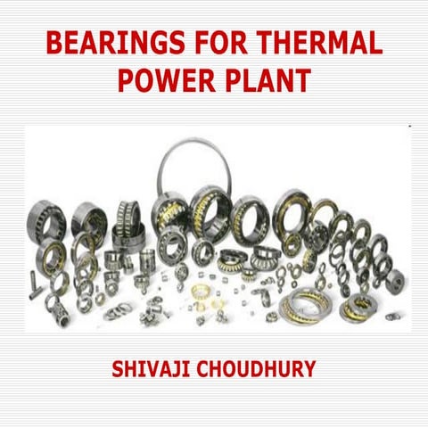Presentation - Bearing-thermal-power plant.pdf