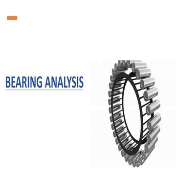 Bearing Analysis for failure and damages