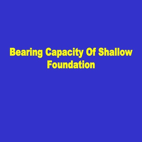 BEARING CAPASITY OF SOIL for foundations