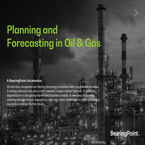 Planning and Forecasting in Oil & Gas