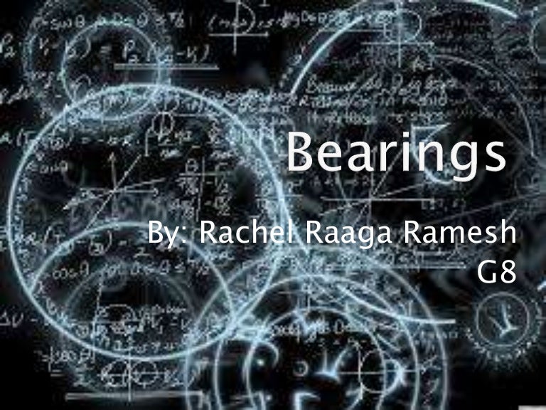Bearings Math Presentation