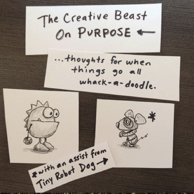 The Creative Beast On Purpose