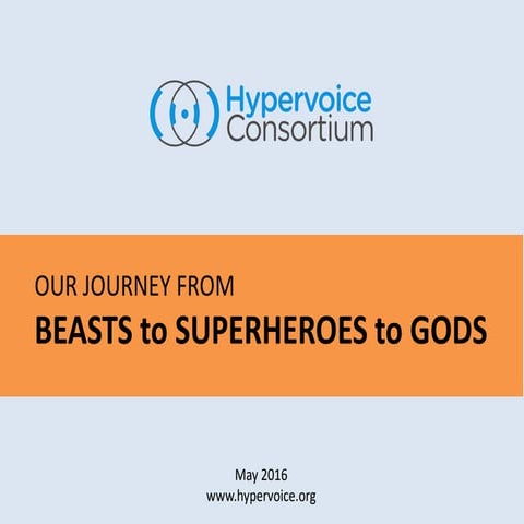 Beasts to superheroes to gods