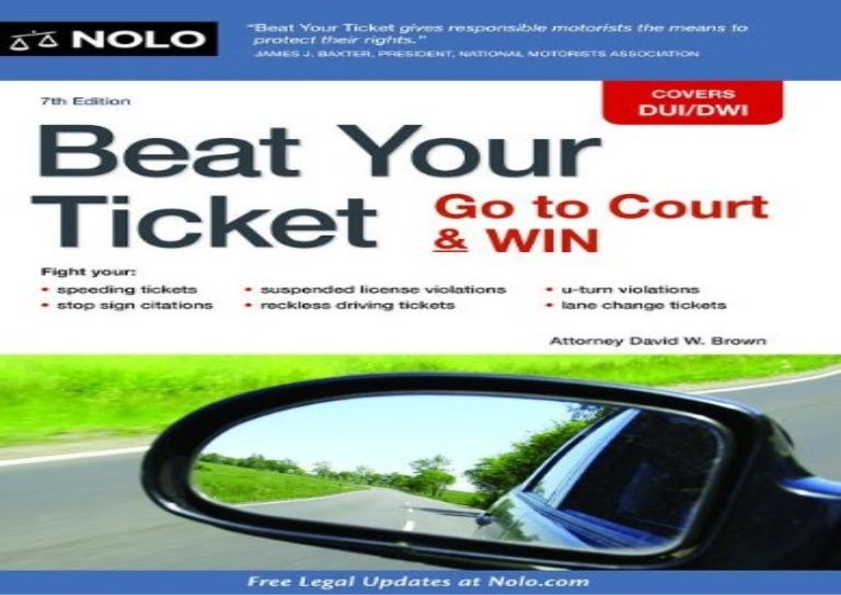 Go to Court /& Win! Beat Your Ticket