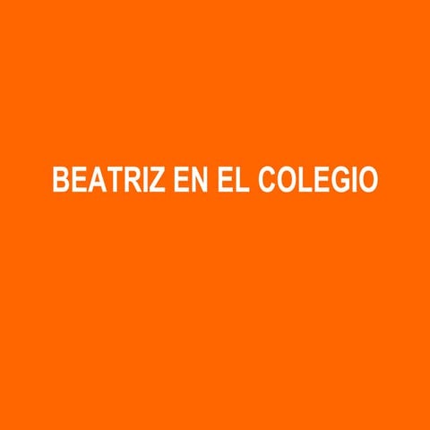 Beatriz en el colegio