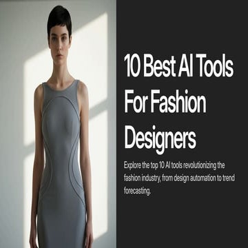 Top AI Tools Every Fashion Designer Should Use in 2025