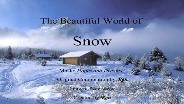 Beautiful World of Snow