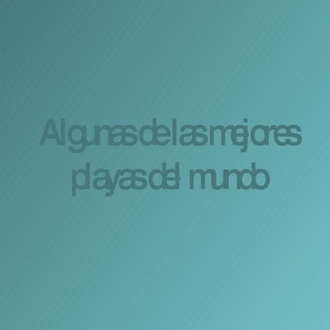 Las mejores playas del mundo