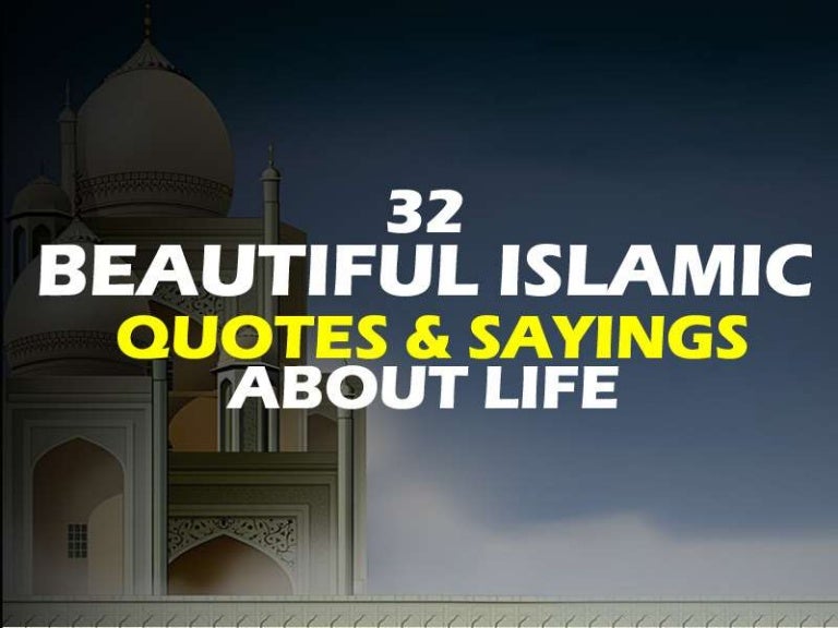 Islamic Beautiful Quotes About Life - Calming Quotes