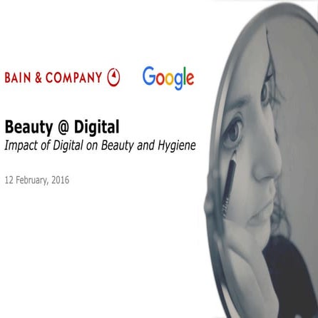 Beauty@Digital - A study by Bain & Google