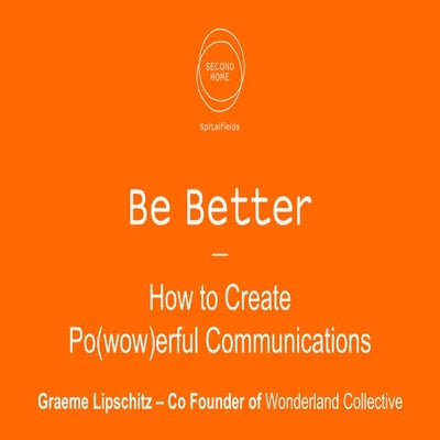 Creating Po(wow)erful Communications