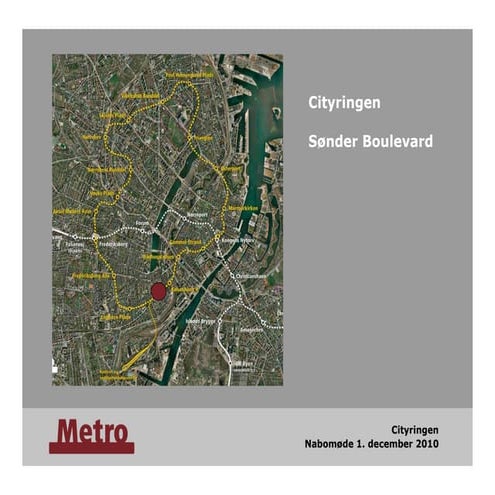 Cityringen - Præsentation fra beboermøde Sønder Boulevard