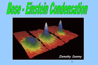 Bose Einstein Condensate 5th State Of Matter