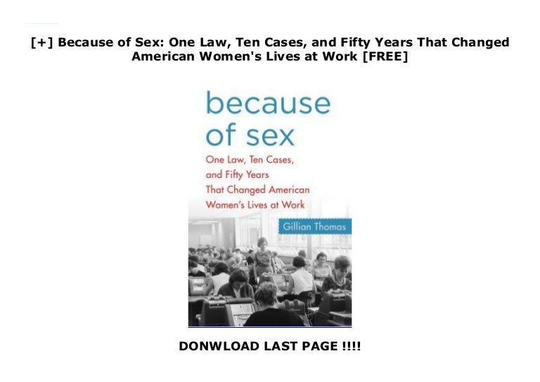 Because Of Sex One Law Ten Cases And Fifty Years That Changed