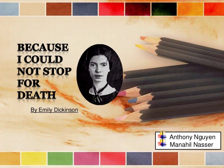 Because I Could Not Stop For Death Analysis 