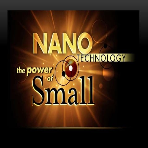 nanotechnology...