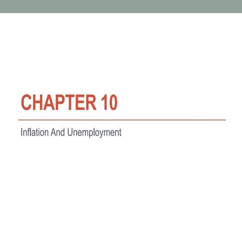 BE Chapter 10 : Inflation And Unemployment