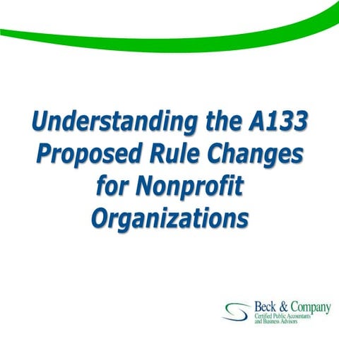 Understanding the A133 Proposed Rule Changes for Nonprofits