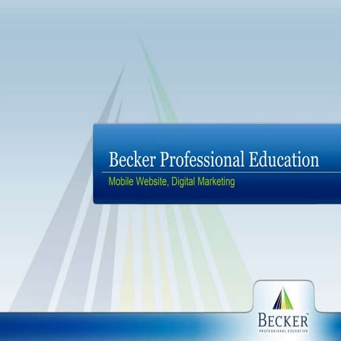 Mobile Website and Digital Marketing for Becker Professional Education  