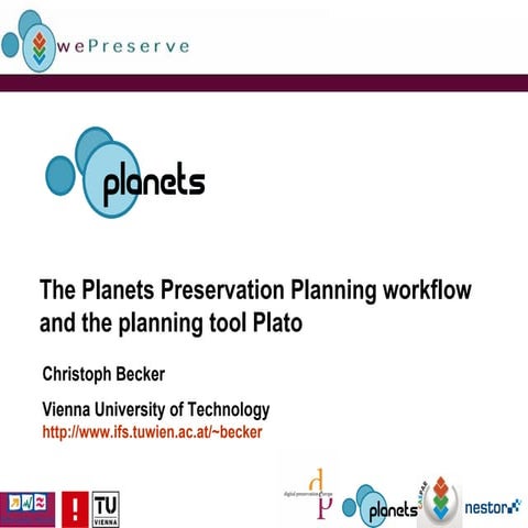 The Planets Preservation Planning workflow