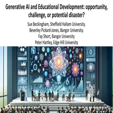 Generative AI and Educational Development: opportunity, challenge, or potenti...