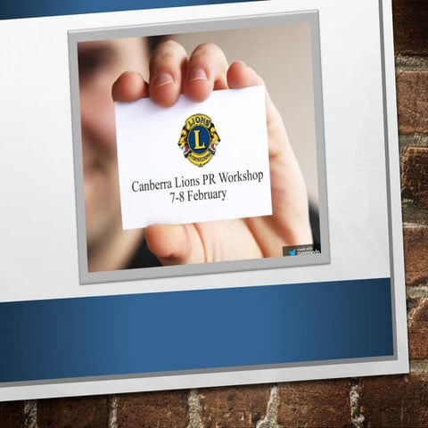 PR Workshop for Canberra Lions Clubs