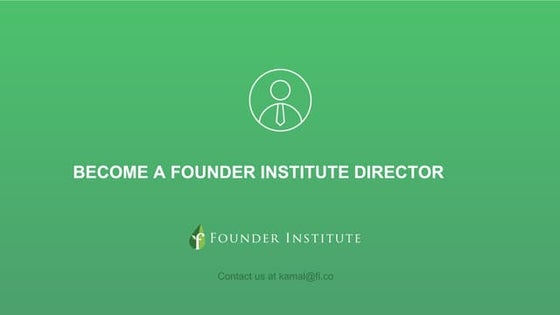 Founder Institute - Presentation | PPT