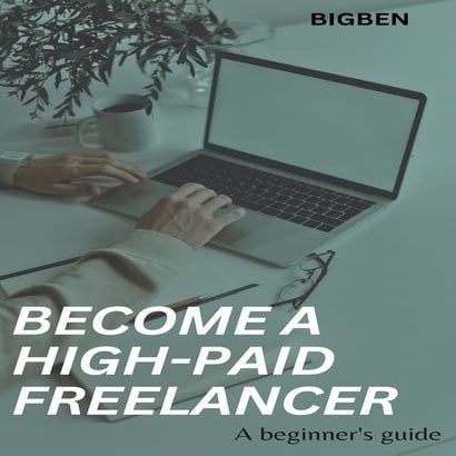 Become a High-Paid freelancer today 