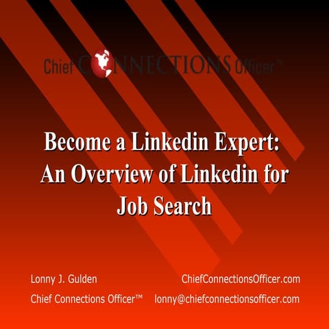 Become a Linkedin Expert: An Overview of Linkedin for Job Search