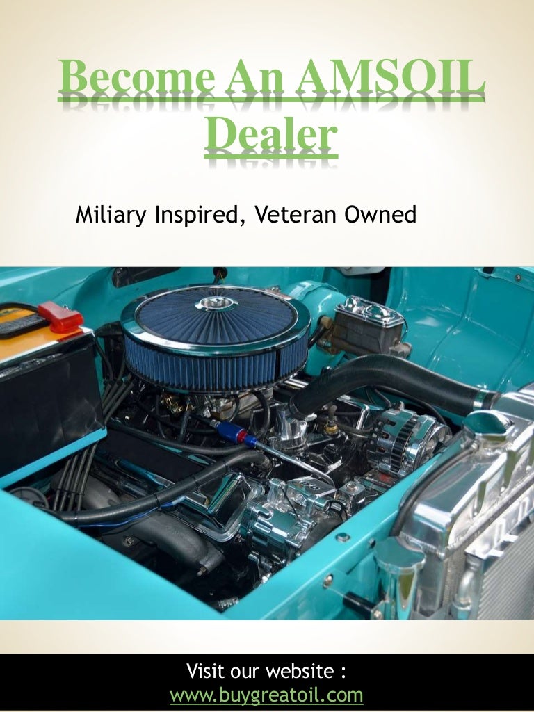 Become An Amsoil Dealer