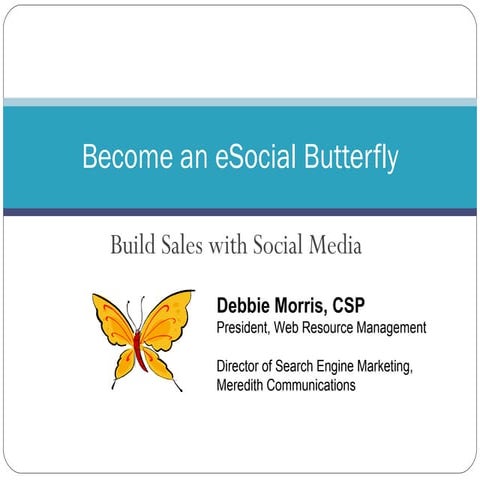 Become An E Social  Butterfly  H B A Orlando 042209