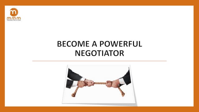 How To Become A Professional Negotiator Become a Powerful Negotiator | PPT