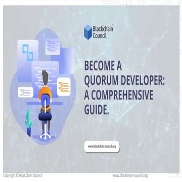 Become a quorum developer  a comprehensive guide